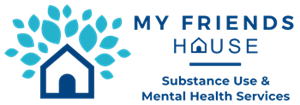 My Friends House Substance Use and Mental Health Services
